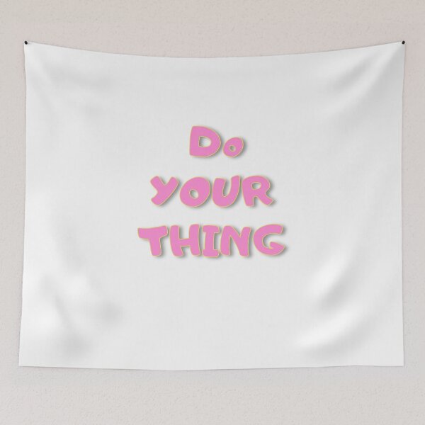 Item preview, Do Your Thing designed and sold by zyteam.
