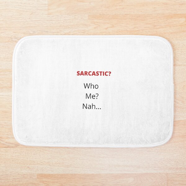 Item preview, sarcástico, quién, yo, ¿no? designed and sold by technewszone.
