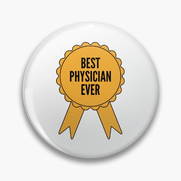 Item preview, Best Physician Ever Gold Medal Achievement designed and sold by SVPOD.