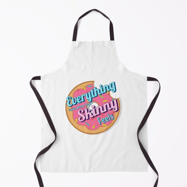 Item preview, Everything Tastes Better Than Skinny Feels designed and sold by stinkposting.