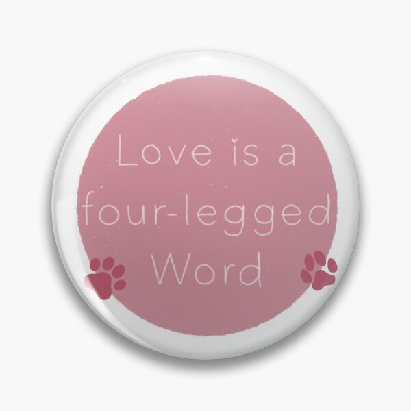 Item preview, Copy of Love is a Four-legged Word pink designed and sold by TinyBatPortrait.