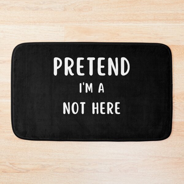Item preview, Pretend I'm not here - Funny Halloween Saying designed and sold by MouDantArts.