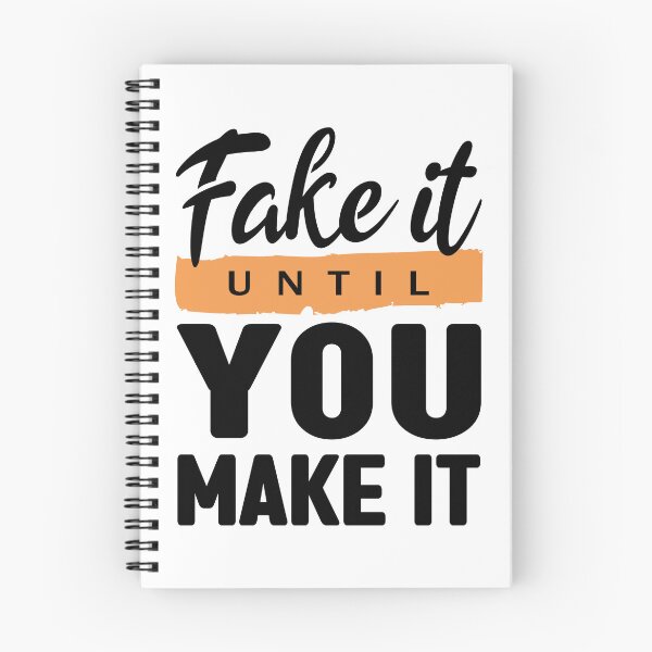 Item preview, Fake it until you make it - Self improvement quotes designed and sold by Alice-Elgawi.