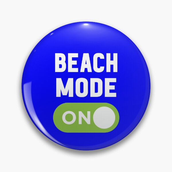 Item preview, Beach Mode On designed and sold by freshLayer.
