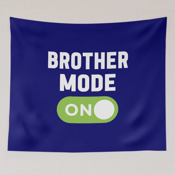 Item preview, Brother Mode On designed and sold by freshLayer.