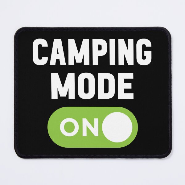 Item preview, Camping Mode On designed and sold by freshLayer.