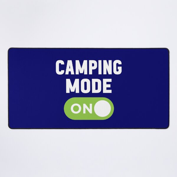 Item preview, Camping Mode On designed and sold by freshLayer.