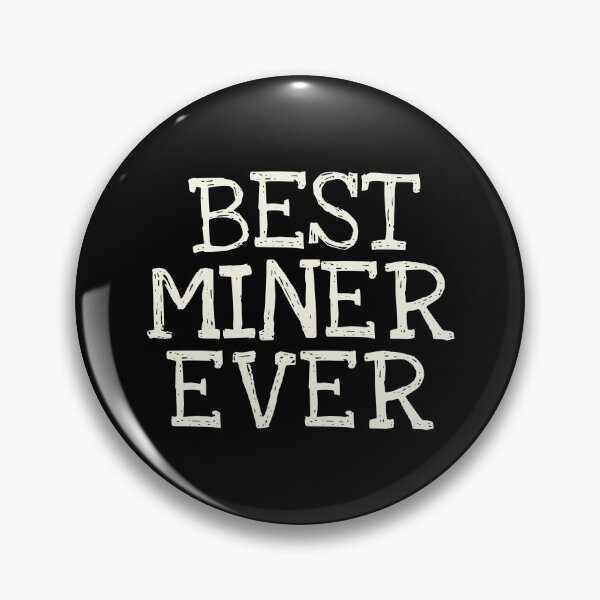Item preview, Best Miner Ever Funny Personalized Name designed and sold by MariosNydras.