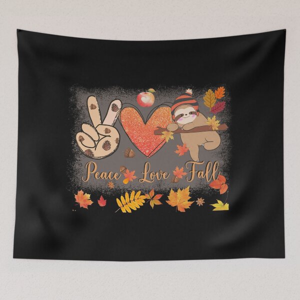 Item preview, Peace Love Fall Sloth designed and sold by HappyLifeCreate.