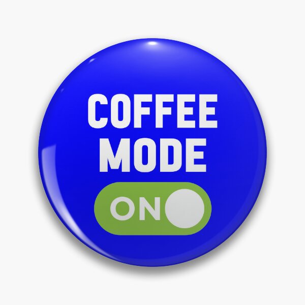 Item preview, Coffee Mode On designed and sold by freshLayer.