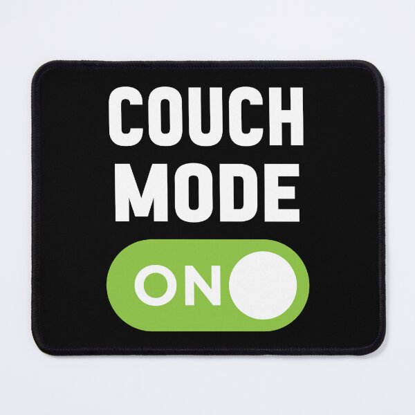 Item preview, Couch Mode On designed and sold by freshLayer.