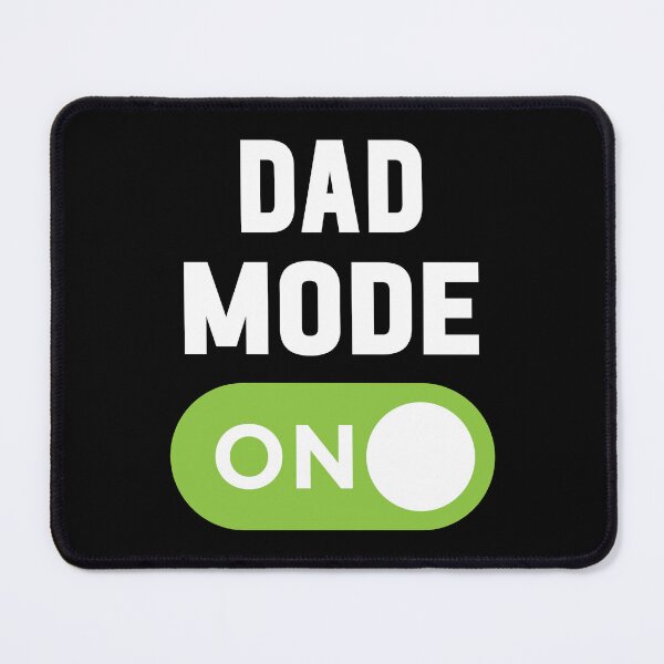 Item preview, Dad Mode On designed and sold by freshLayer.