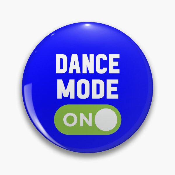 Item preview, Dance Mode On designed and sold by freshLayer.