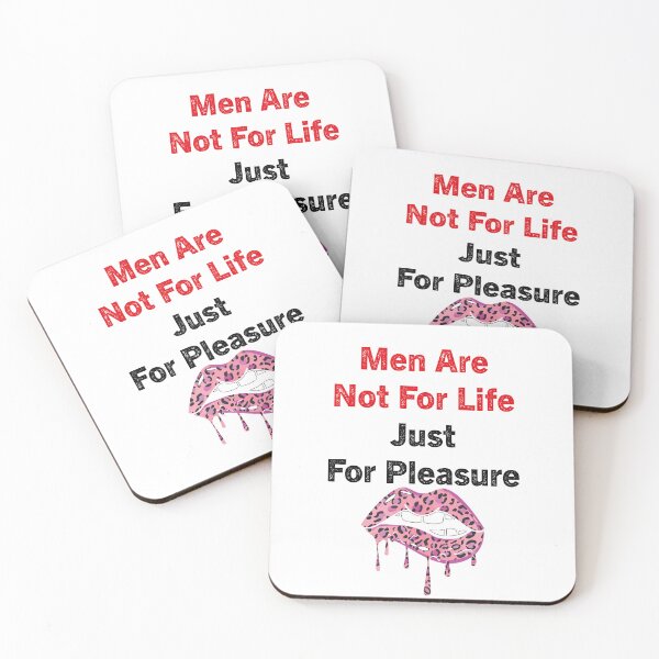 Item preview, Men Are Not For Life Just For Pleasure designed and sold by Zakaria-4.