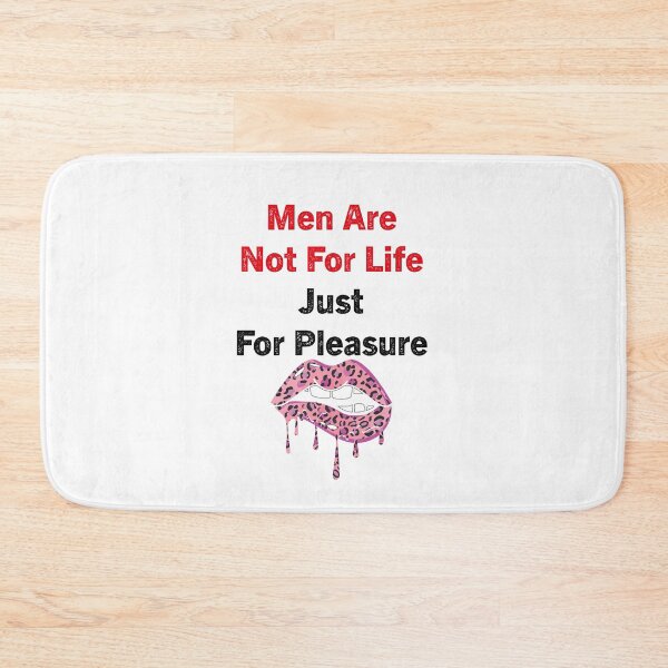 Item preview, Men Are Not For Life Just For Pleasure designed and sold by Zakaria-4.