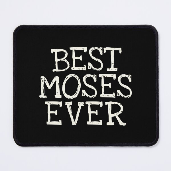 Item preview, Best Moses Ever Funny Personalized Name designed and sold by MariosNydras.