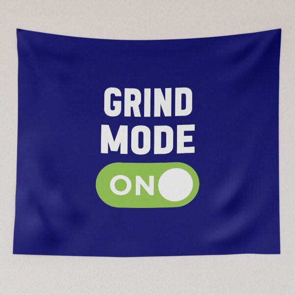 Item preview, Grind Mode On designed and sold by freshLayer.
