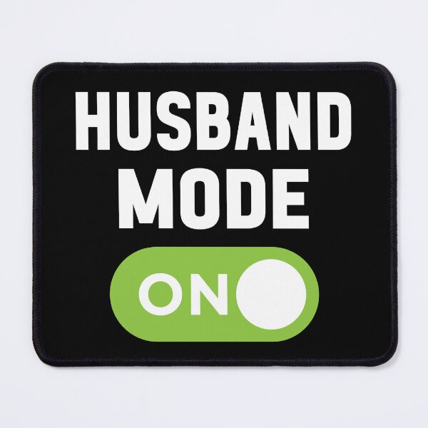 Item preview, Husband Mode On designed and sold by freshLayer.