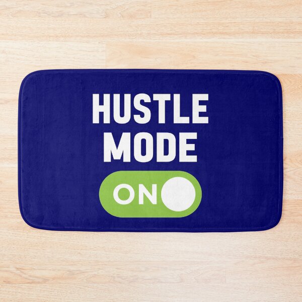 Item preview, Hustle Mode On designed and sold by freshLayer.