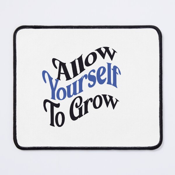 Item preview, Allow yourself to grow quote inspiration  designed and sold by Gracie_Designs.