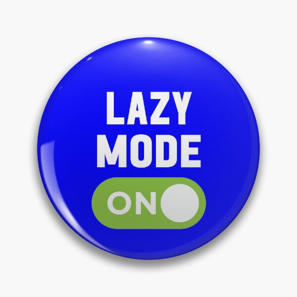 Item preview, Lazy Mode On designed and sold by freshLayer.