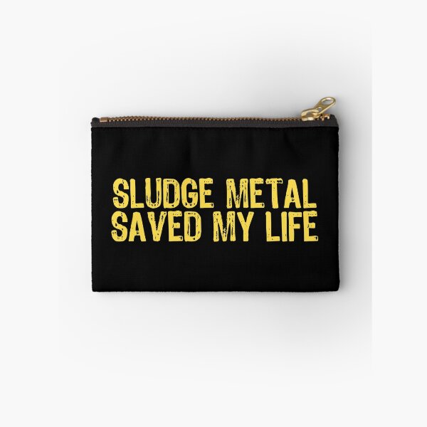 Item preview, Sludge Metal Saved My Life designed and sold by The "I Love Everything" Shop.