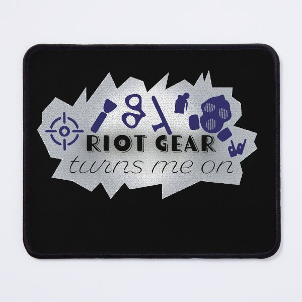 Item preview, Riot Gear Turns Me On designed and sold by ThePettyLeftist.