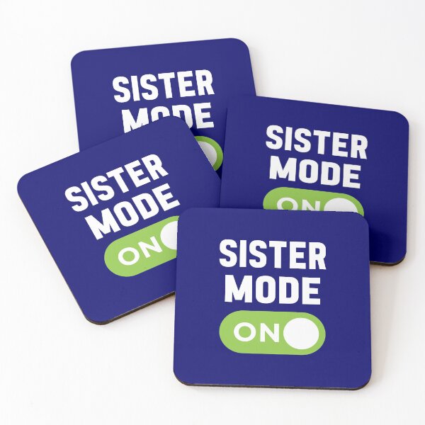 Item preview, Sister Mode On designed and sold by freshLayer.