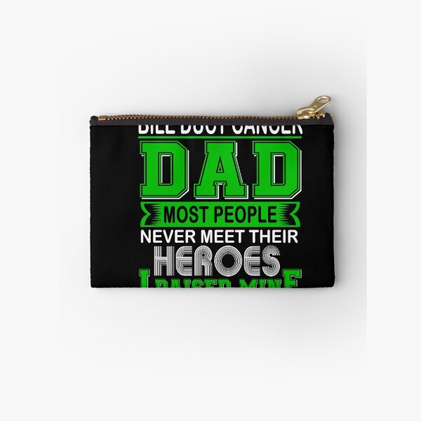 Item preview, Proud Bile Duct Cancer Dad Most People Never Meet Their Heroes I Raise Mine designed and sold by frechettee.