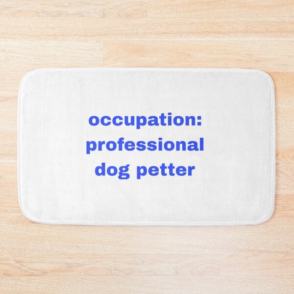 Item preview, occupation: professional dog petter sticker designed and sold by Beautiful-SM.