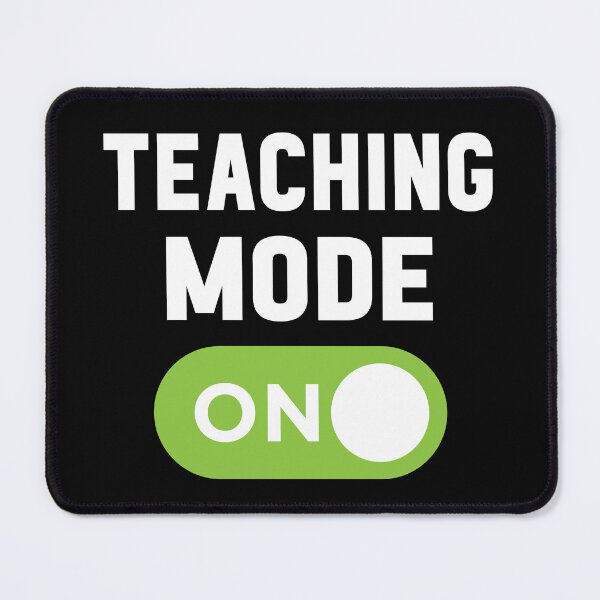 Item preview, Teaching Mode On designed and sold by freshLayer.