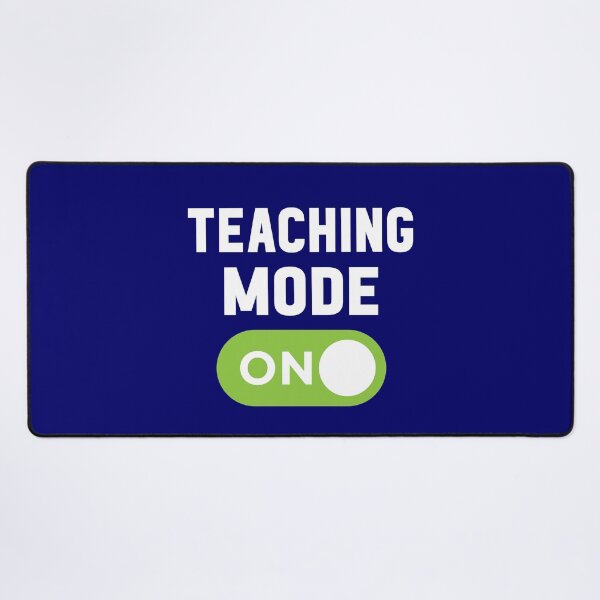 Item preview, Teaching Mode On designed and sold by freshLayer.