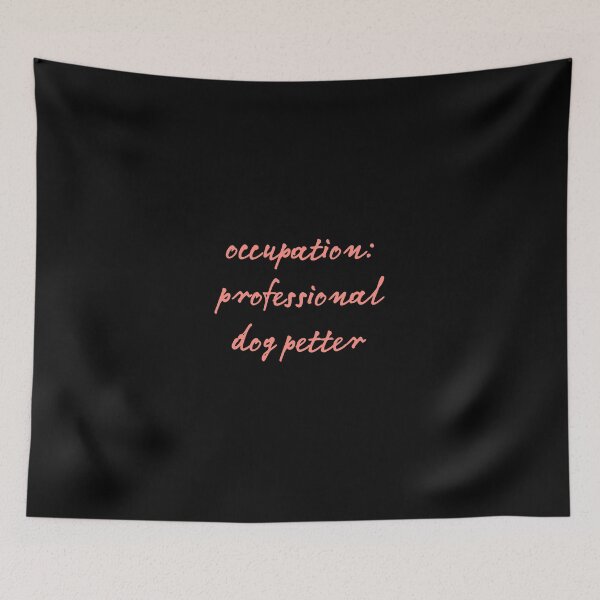 Item preview, occupation: professional dog petter sticker designed and sold by Beautiful-SM.