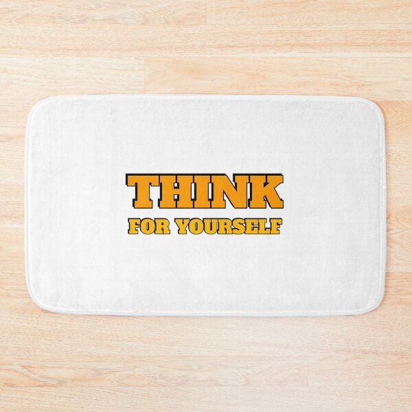 Item preview, THINK FOR YOURSELF designed and sold by Inspirationmotivation.