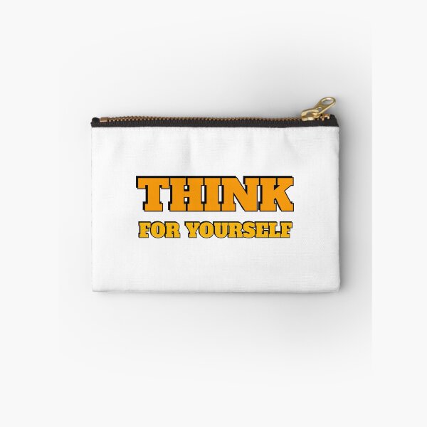 Item preview, THINK FOR YOURSELF designed and sold by Inspirationmotivation.