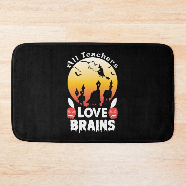 Item preview, All Teachers Love Brains designed and sold by mouad naouiri.