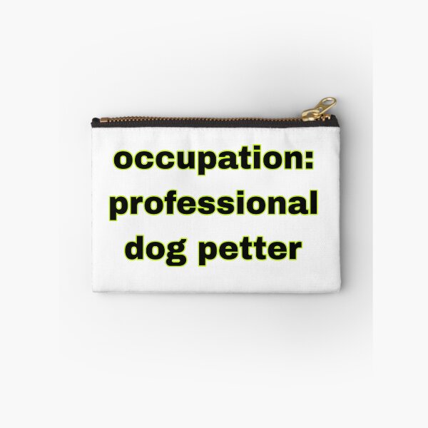 Item preview, occupation: professional dog petter sticker designed and sold by Beautiful-SM.