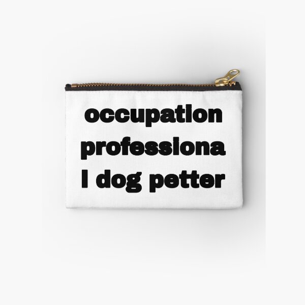 Item preview, occupation: professional dog petter sticker designed and sold by Beautiful-SM.