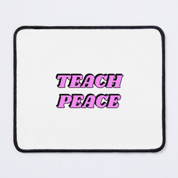 Item preview, Teach Peace designed and sold by Inspirationmotivation.