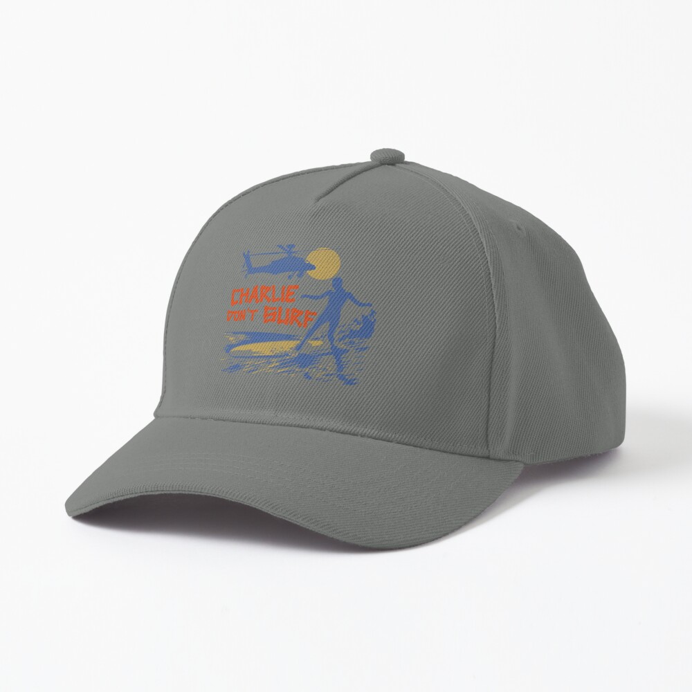 Charlie Don't Surf Cap for Sale by ourkid
