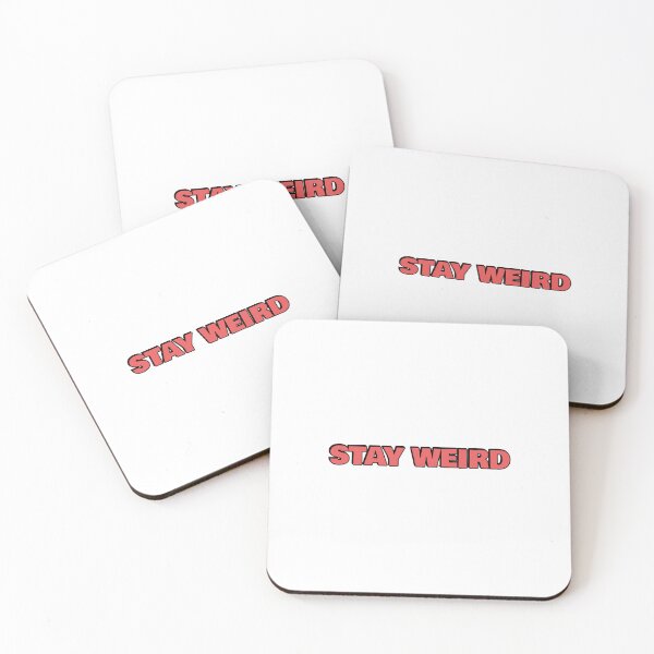 Item preview, Stay Weird designed and sold by Inspirationmotivation.