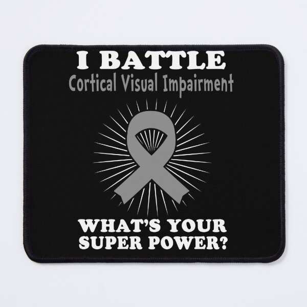 Item preview, I Battle Cortical Visual Impairment Funny Cortical Visual Impairment Warrior Gift designed and sold by rechardtee.