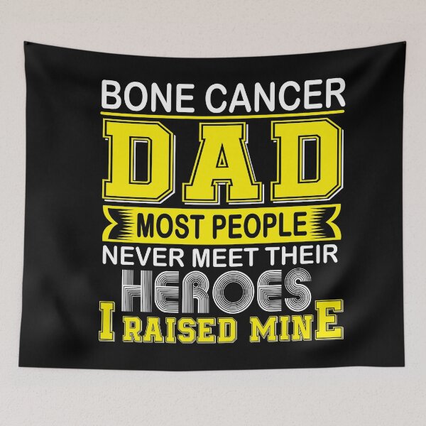Item preview, Proud Bone Cancer Dad Most People Never Meet Their Heroes I Raise Mine designed and sold by frechettee.