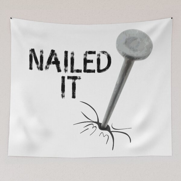 Item preview, You Nailed It! designed and sold by bbarcesaj125.