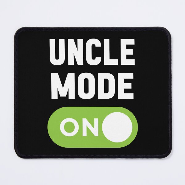 Item preview, Uncle Mode On designed and sold by freshLayer.