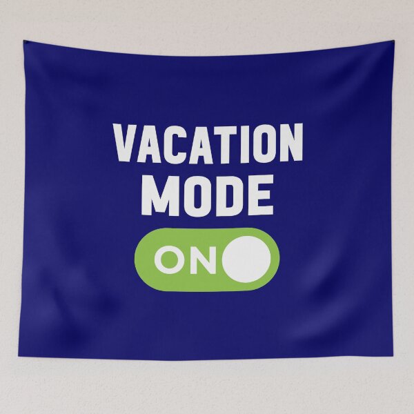 Item preview, Vacation Mode On designed and sold by freshLayer.