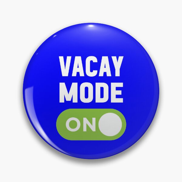 Item preview, Vacay Mode On designed and sold by freshLayer.
