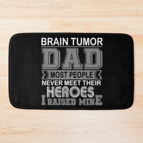 Item preview, Proud Brain Tumor Dad Most People Never Meet Their Heroes I Raise Mine designed and sold by frechettee.
