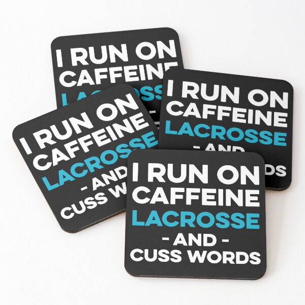Item preview, I Run on Caffeine Lacrosse and Cuss Words designed and sold by TendyTees.