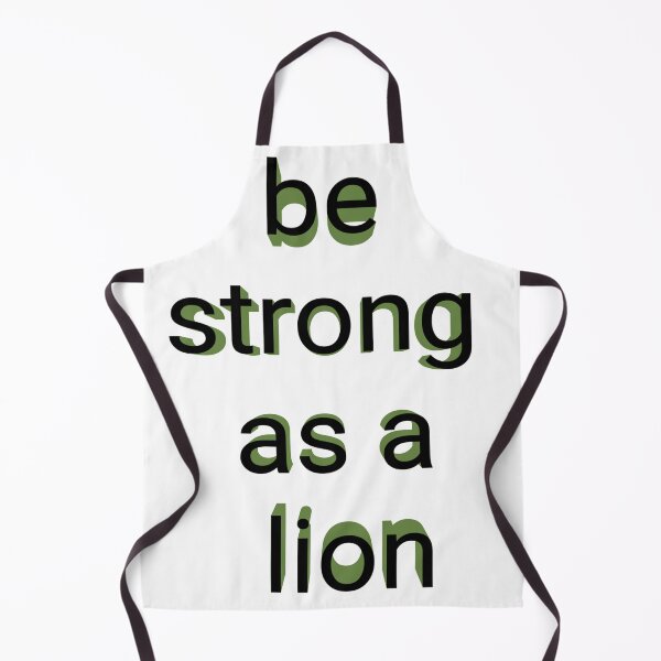 Item preview, Be strong as a lion designed and sold by earth wings.